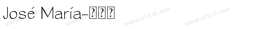 José María字体转换